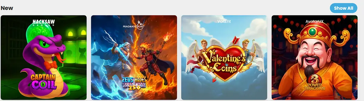 New games row showing “Captain Coil,” “Zeus vs Hades: Gods of War,” “Valentine’s Coins,” and “3 Power Dragons,” with a “Show All” button.