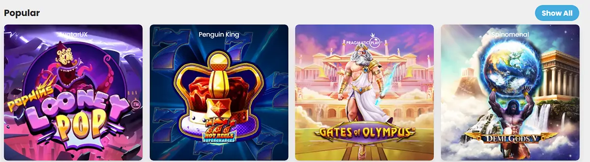 “Popular” games row with four featured tiles: PopWise Looney Pop, a Penguin King crown slot icon, Pragmatic Play’s Gates of Olympus with Zeus, and Spinomenal’s Demi Gods V with a figure holding a glowing world sphere; “Show All” button on the right.